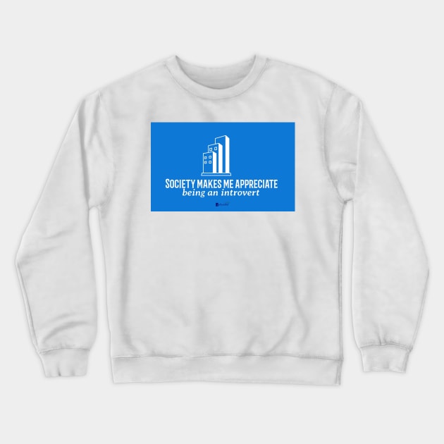 Introverted Appeal Crewneck Sweatshirt by StealthMode